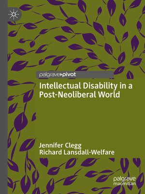 cover image of Intellectual Disability in a Post-Neoliberal World